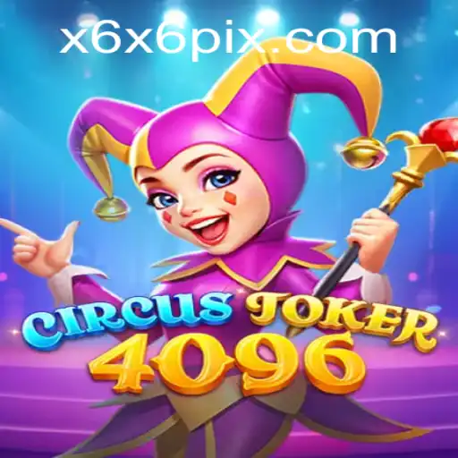 Descubra as Fascinantes Aventuras de CircusJoker4096 no x6x6.com